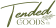 Tended Goods Co. - Home